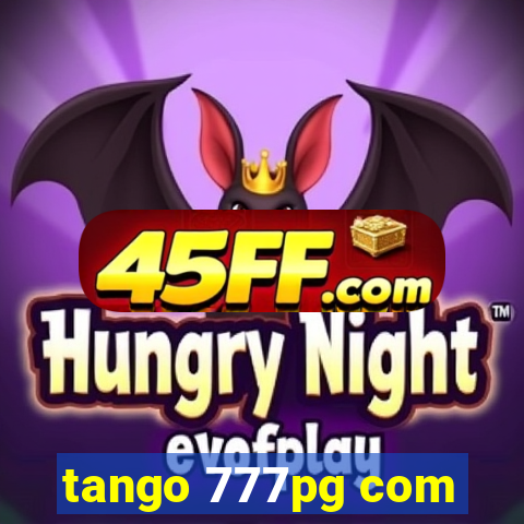 tango 777pg com